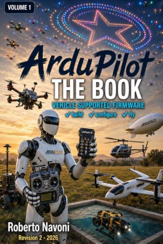 Amazon.com: Advanced Robotic Vehicles Programming: An Ardupilot